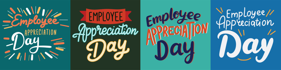 Fototapeta premium Collection of text banners Employee Appreciation Day. Handwriting inscriptions set Employee Appreciation Day. Hand drawn vector art