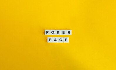 Poker Face Slang. Text on Block Letter Tiles on Yellow Background. Minimalist Aesthetics.