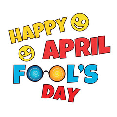 Text HAPPY APRIL FOOL'S DAY on white background