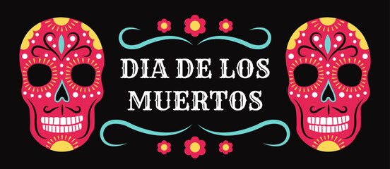 Greeting banner for Mexico's Day of the Dead (El Dia de Muertos) with painted skulls