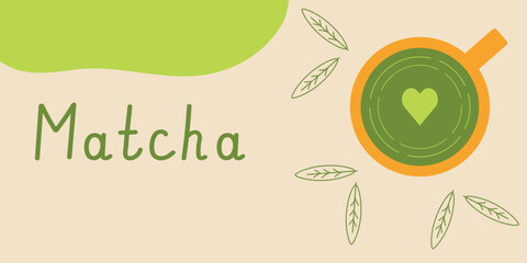 Background with a cup of matcha tea and leaves for banners, cards, flyers. Vector illustration.