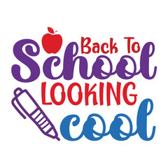 back to school shirt Shirt Print Template, Typography Design For Shirt, Mugs, Iron, Glass, Stickers, Hoodies, Pillows, Phone Cases, etc