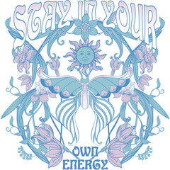 stay in your own energy sun mystic butterfly flowers 