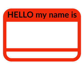 Red Hello My Name Is tag with copy space, isolated on white background.