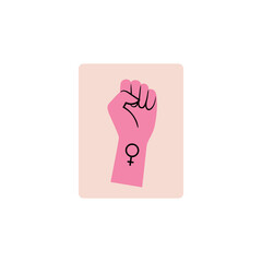 Sign &mdash; the fist dedicated to women's rights and equality. Sticker dedicated to feminism &mdash; the feminist sign. Stylish and vector illustration for International Women's Day. 