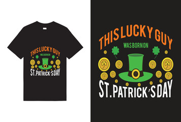 THIS LUCKY GuY WAS BORN ON S.T PATRICK'S DAY
