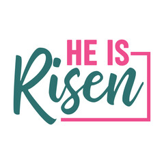 He Is Risen