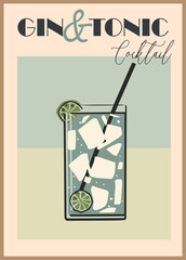 Cocktails retro poster. Gin and Tonic classic cocktail colorful print. Popular alcohol drink. Vintage vector illustration for bar, pub, restaurant. 