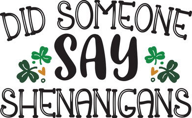 St. Patrick's day T-Shirt Design, St. Patrick's day SVG Design