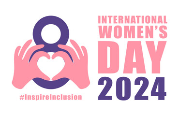 International womens day concept poster. Inspire Inclusion woman illustration background. 2024 women's day campaign theme - InspireInclusion
