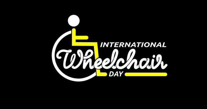International wheelchair day animation. Handwritten inscription calligraphy animated with alpha channel. Great for celebrating the impact a wheelchair has on people’s lives throughout the World.