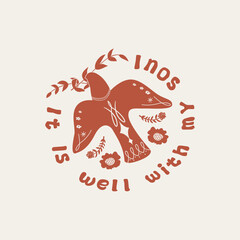 IT IS WELL WITH MY SOUL, TEXT FOR T SHIRT DESIGN TO SELL IN MARKETPLASE AND FOR MERCHANDISE, BIRD