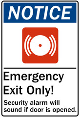 Alarm warning sign emergency exit only
