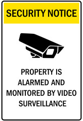 Alarm warning sign property is alarmed and monitored by video surveillance