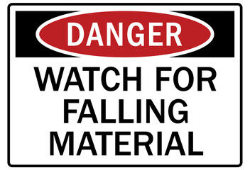 Falling material warning sign watch for falling material