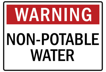 Fototapeta premium Non potable water sign