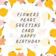 Floral and fruit square greeting cards. Vector illustrations and border of spring cute flowers, pears for  poster, social media post,  flyer, brochure, banner or background. Drawings hand-drawn design