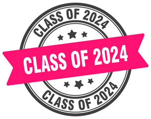class of 2024 stamp. class of 2024 label on transparent background. round sign