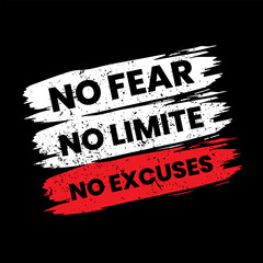 No fear no limite no excuses creative typography t shirt design print ready file.