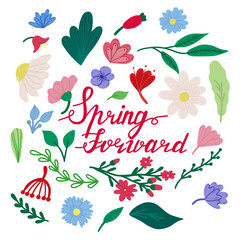 Daylight Saving  concept lettering.  Spring Forward Time. Vector Illustration . Floral decoration with different flavors.