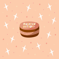 Hand draw postcard with chocolate cakes, phrase happy birthday and stars. Pink and brown colors. Card for birthday, party, celebration and holidays. Vector illustration in cartoon style.