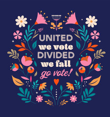 Modern Floral Election campaign concept design. Vote, election social media and print design with lettering and floral illustrations - obrazy, fototapety, plakaty