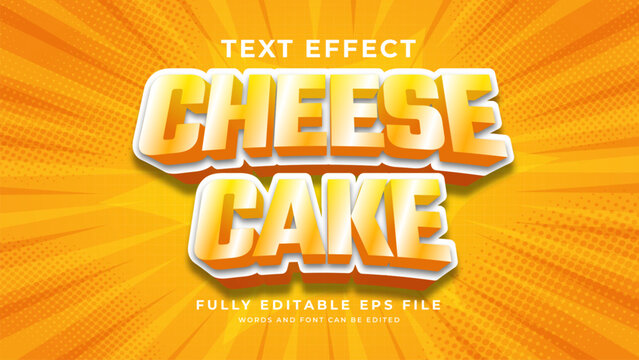 Editable 3d text effect style cheese cake