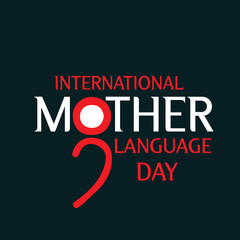 International Mother Language Day creative design for poster, banner vector Flyer, illustration, 3D