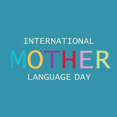 International Mother Language Day creative design for poster, banner vector Flyer, illustration, 3D