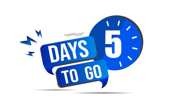 5 day to go last countdown icon. Five day go sale price offer promo deal timer, 5 days only, Countdown left days banner. count time sale. Vector illustration, number of days left badge for sale