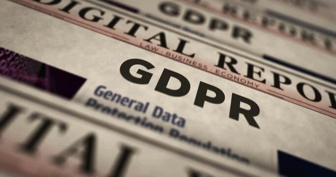 GDPR general data protection regulation daily news newspaper printing. Abstract concept retro headlines 3d seamless looped.