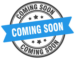 coming soon stamp. coming soon label on transparent background. round sign