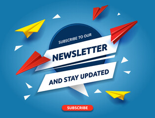 Newsletter subscription banner with paper plane. Web banner in blue background. 3D Vector illustration for online marketing and business. Template for mailing and newsletter. UI mockup.