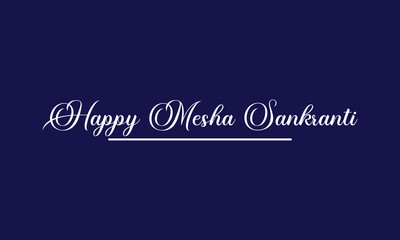 Fototapeta na wymiar Happy Mesha Sankranti Text illustration Design