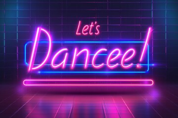 Lets Dance Neon Signs