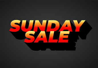Sunday sale. Text effect in 3D style and eye catching colors