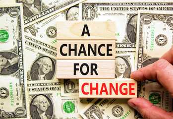 A chance for change symbol. Concept words A chance for change on beautiful wooden block. Beautiful...