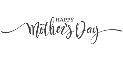 Happy Mothers Day lettering . Handmade calligraphy vector illustration. Mother's day card - obrazy, fototapety, plakaty