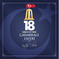 18 mart, canakkale zaferi ve sehitleri anma gunu, set vector illustration. English translation ; (18 March, Canakkale Victory Day and martyrs Memorial Day Turkey celebration card.)