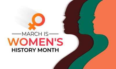 Women's History Month is observed every year in March, is an annual declared month. Greeting card, Banner poster, flyer and Banner, background design.