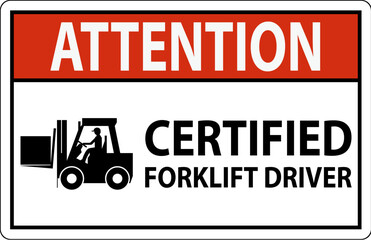 Hard Hat Labels, Attention Certified Forklift Driver