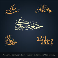 Various Arabic calligraphy Jumma Mubarak with English means Blessed Friday - Islamic greeting Happy Friday