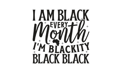  Black History - on white background,Instant Digital Download. Illustration for prints on t-shirt and bags, posters