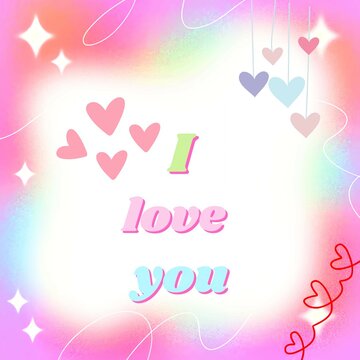 The phrase “I love you” in beautiful colors with some hearts
