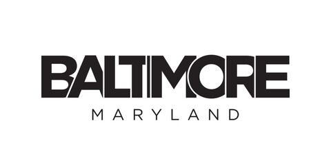 Baltimore, Maryland, USA typography slogan design. America logo with graphic city lettering for print and web. - obrazy, fototapety, plakaty