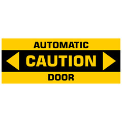 Caution, Automatic Door, sticker vector