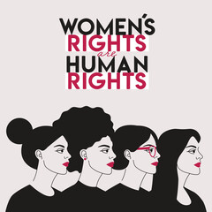 Women s rights are human rights card with group of diverse female characters stand together. International Women s Day, 8 March. Woman empowerment concept. Black and white vector illustration