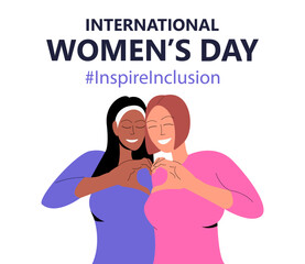 International Women's Day. IWD. 8 march. Celebrating theme Inspire Inclusion. Young women showing a heart with their hands. Heart hands. Young women hugging