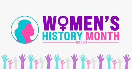 March is Women’s History Month background template with women vector and people Hand raising up showing power strong. use to background, banner, placard, card, and poster design template.