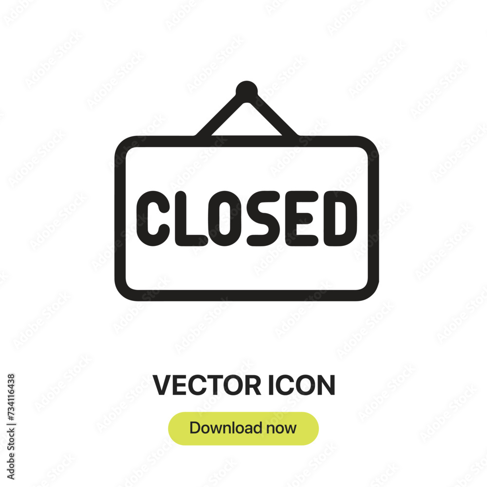 Poster closed icon vector. linear-style sign for mobile concept and web design. closed symbol illustration.